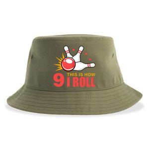 Bowling Design With The Funny Quote 9 This Is How I Roll Funny Gift Sustainable Bucket Hat