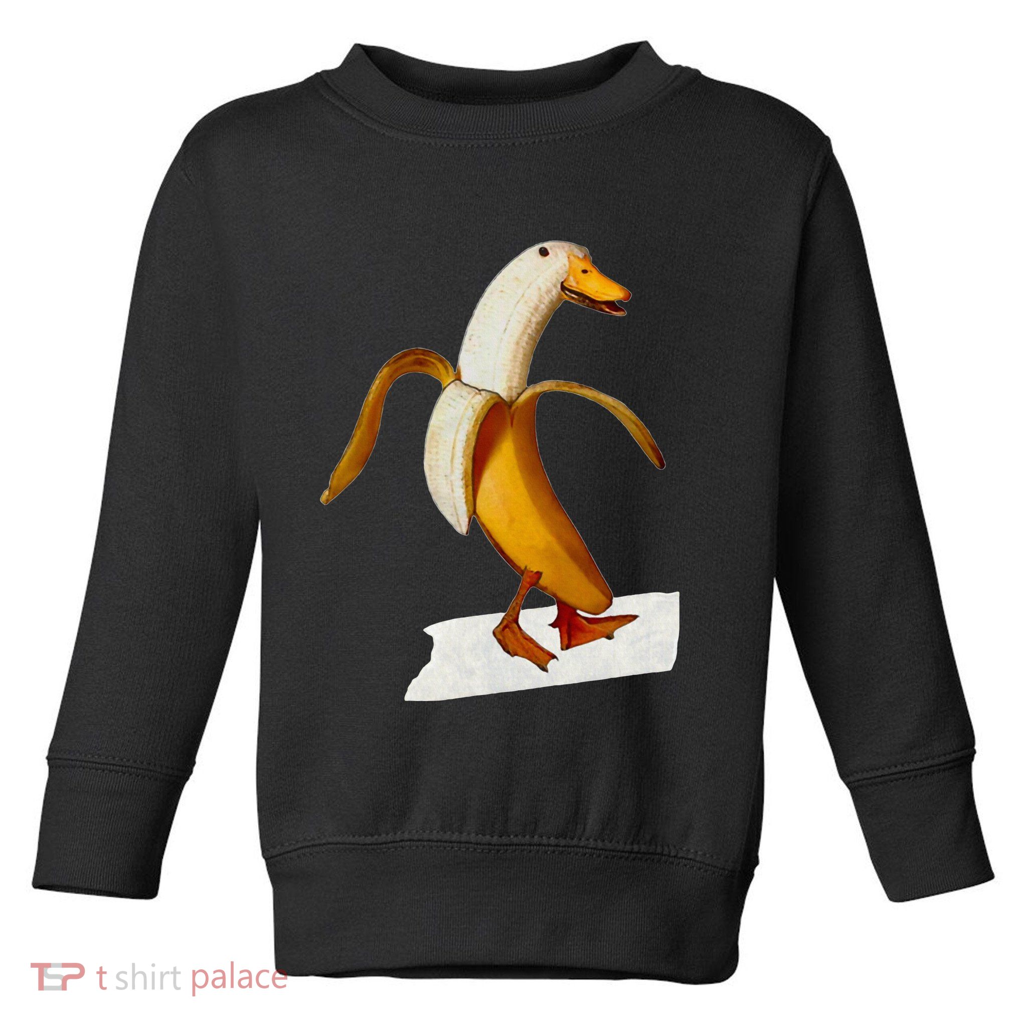 Banana Duck Walks Funny Anthropomorphic Fruit Bird Animal Toddler Sweatshirt
