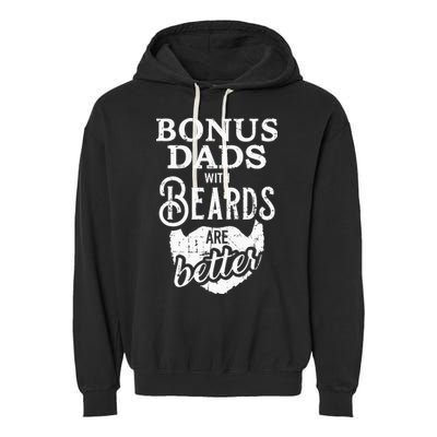 Bonus Dads With Beards Are Better Garment-Dyed Fleece Hoodie