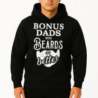 Bonus Dads With Beards Are Better Hoodie