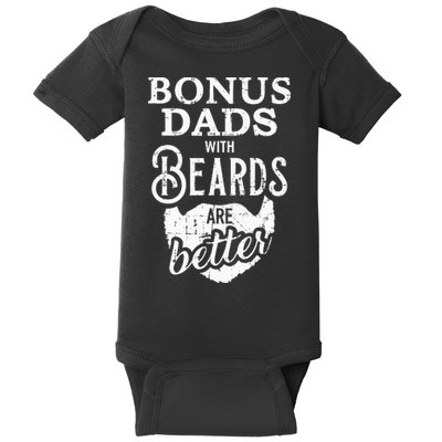Bonus Dads With Beards Are Better Baby Bodysuit