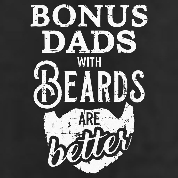 Bonus Dads With Beards Are Better Hat