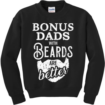 Bonus Dads With Beards Are Better Kids Sweatshirt