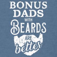 Bonus Dads With Beards Are Better Garment-Dyed Sweatshirt