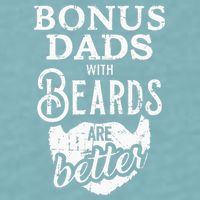 Bonus Dads With Beards Are Better Sueded Cloud Jersey T-Shirt