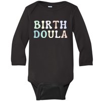 Birth Doula Women Birth Worker Baby Long Sleeve Bodysuit