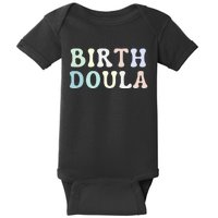 Birth Doula Women Birth Worker Baby Bodysuit