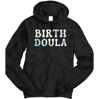 Birth Doula Women Birth Worker Tie Dye Hoodie