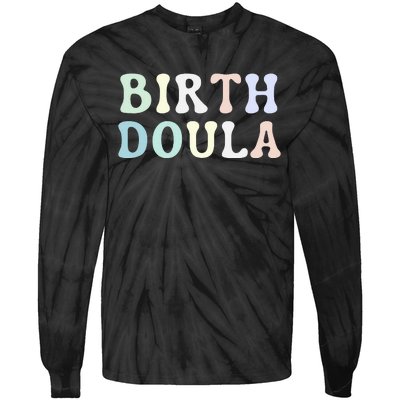 Birth Doula Women Birth Worker Tie-Dye Long Sleeve Shirt