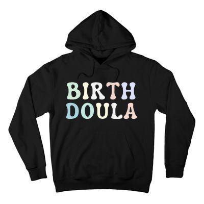 Birth Doula Women Birth Worker Tall Hoodie