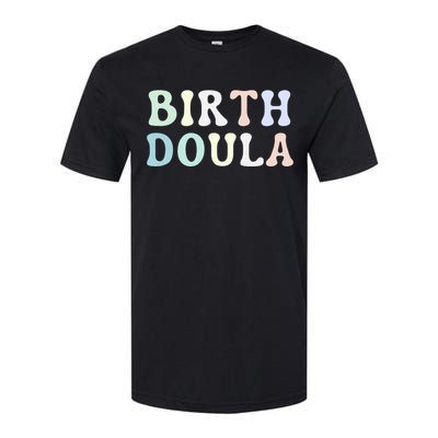 Birth Doula Women Birth Worker Softstyle CVC T-Shirt