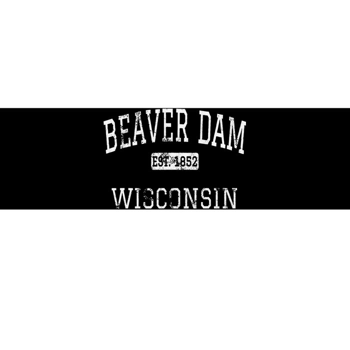 Beaver Dam Wisconsin Wi Vintage Bumper Sticker