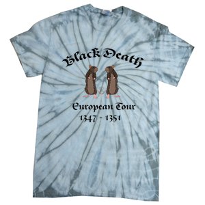 Black Death World Plague Funny History For Students Tie-Dye T-Shirt