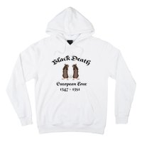 Black Death World Plague Funny History For Students Hoodie