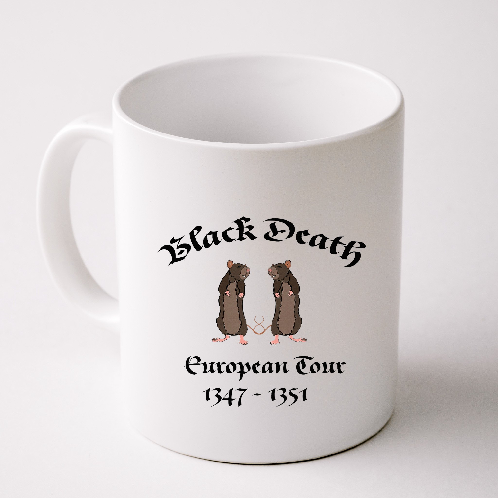Black Death World Plague Funny History For Students Mug