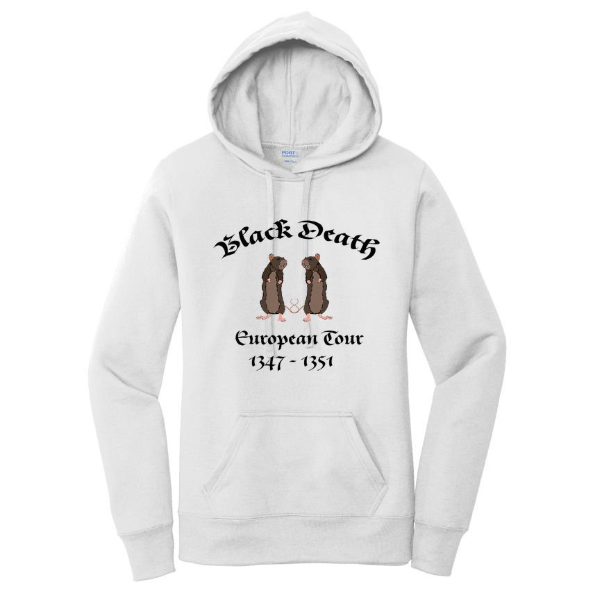 Black Death World Plague Funny History For Students Women's Pullover Hoodie
