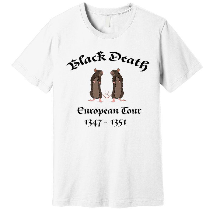 Black Death World Plague Funny History For Students Premium T-Shirt