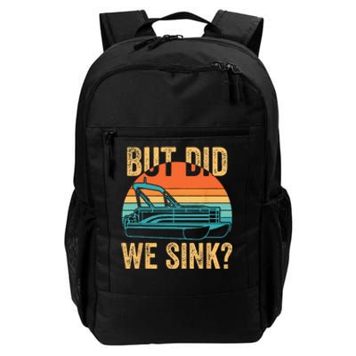 But Did We Sink Funny Pontoon Boat Captain Boating Daily Commute Backpack