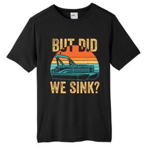 But Did We Sink Funny Pontoon Boat Captain Boating Tall Fusion ChromaSoft Performance T-Shirt