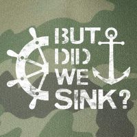 But Did We Sink Sailboat Sail Boating Captain Sailing Legacy Tie Dye Trucker Hat