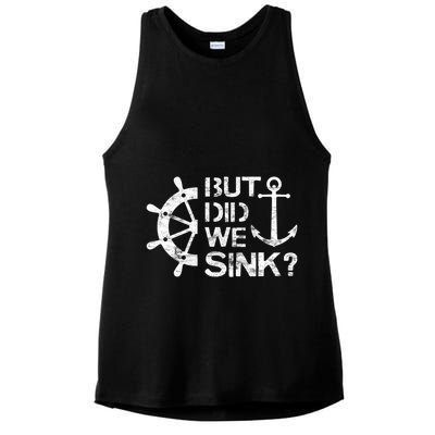 But Did We Sink Sailboat Sail Boating Captain Sailing Ladies PosiCharge Tri-Blend Wicking Tank