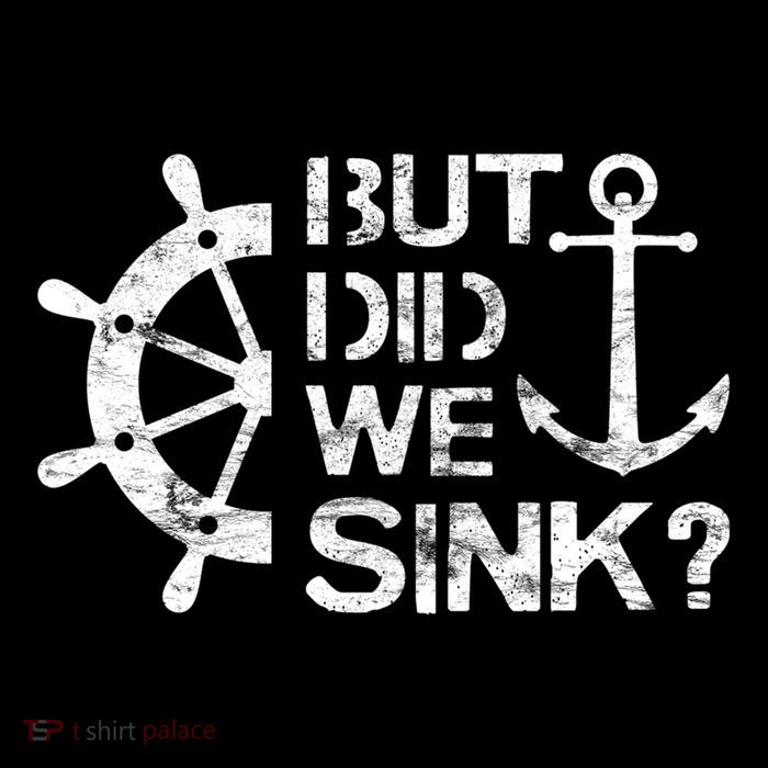 But Did We Sink Sailboat Sail Boating Captain Sailing City Backpack