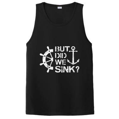 But Did We Sink Sailboat Sail Boating Captain Sailing PosiCharge Competitor Tank