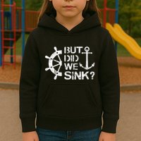 But Did We Sink Sailboat Sail Boating Captain Sailing Kids Hoodie