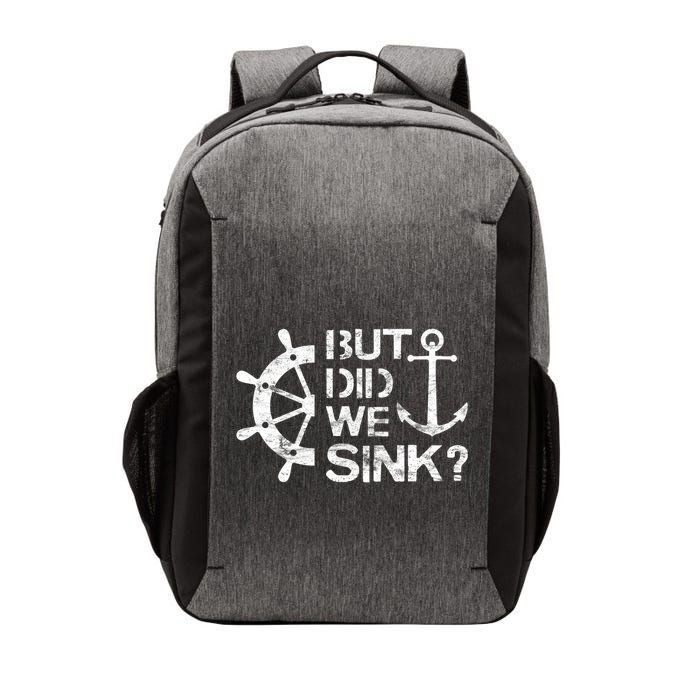 But Did We Sink Sailboat Sail Boating Captain Sailing Vector Backpack