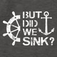 But Did We Sink Sailboat Sail Boating Captain Sailing Vector Backpack