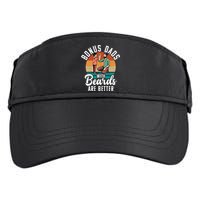 Bonus Dads With Beards Are Better Bearded Stepfather Great Gift Adult Drive Performance Visor
