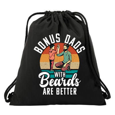 Bonus Dads With Beards Are Better Bearded Stepfather Great Gift Drawstring Bag