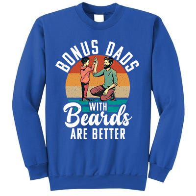 Bonus Dads With Beards Are Better Bearded Stepfather Great Gift Sweatshirt