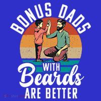 Bonus Dads With Beards Are Better Bearded Stepfather Great Gift Magnet