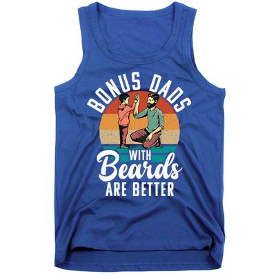 Bonus Dads With Beards Are Better Bearded Stepfather Great Gift Tank Top