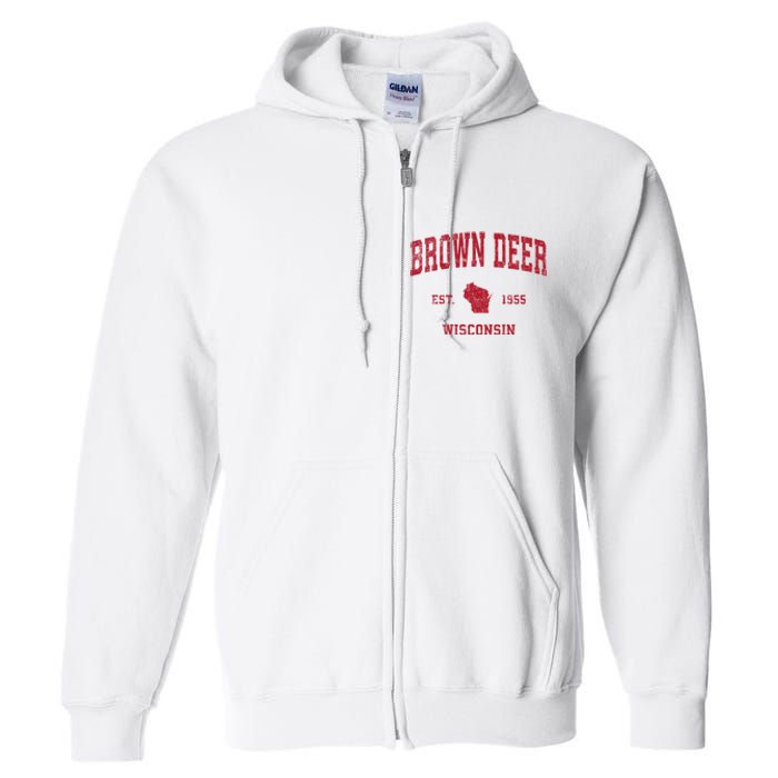 Brown Deer Wisconsin Wi Vintage Sports Full Zip Hoodie