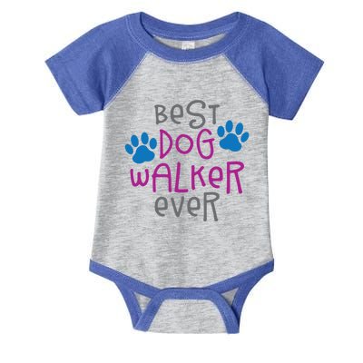 Best Dog Walker Ever Greatest Pet Sitter Puppy Trainer Love Gift Infant Baby Jersey Bodysuit