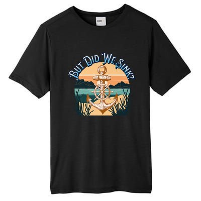 But Did We Sink Funny Sailing Boat Premium Tall Fusion ChromaSoft Performance T-Shirt