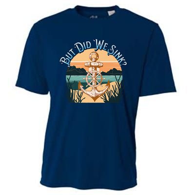 But Did We Sink Funny Sailing Boat Premium Cooling Performance Crew T-Shirt