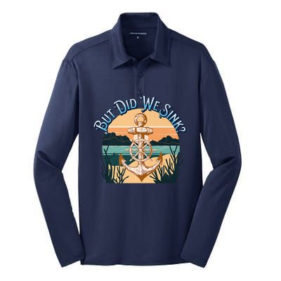 But Did We Sink Funny Sailing Boat Premium Silk Touch Performance Long Sleeve Polo