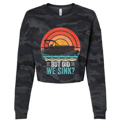 But Did We Sink Pontoon Funny Captain Boating Cropped Pullover Crew