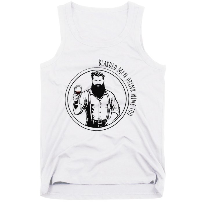 Bearded Drink Wine Too Tank Top