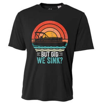 But Did We Sink Pontoon Funny Captain Boating Vintage Cooling Performance Crew T-Shirt