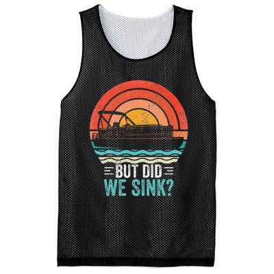 But Did We Sink Pontoon Funny Captain Boating Vintage Mesh Reversible Basketball Jersey Tank