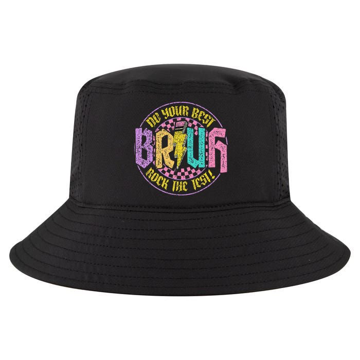 Bruh Do Your Best Rock The Test Day Teacher Student Funny Cool Comfort Performance Bucket Hat