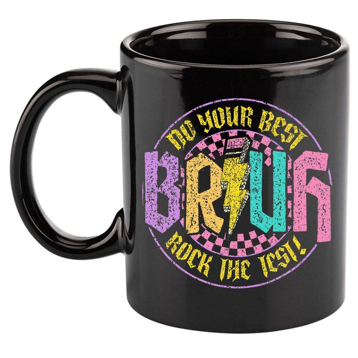 Bruh Do Your Best Rock The Test Day Teacher Student Funny 11oz C Handle Ceramic Mug