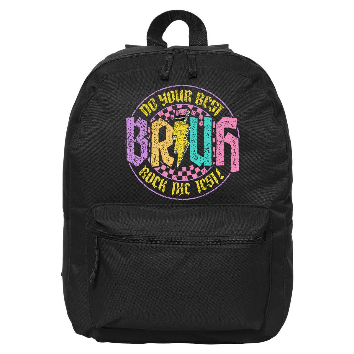 Bruh Do Your Best Rock The Test Day Teacher Student Funny 16 in Basic Backpack