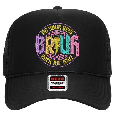 Bruh Do Your Best Rock The Test Day Teacher Student Funny Trucker Hat