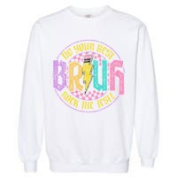 Bruh Do Your Best Rock The Test Day Teacher Student Funny Garment-Dyed Sweatshirt