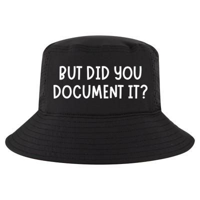 But Did You Document It Cool Comfort Performance Bucket Hat